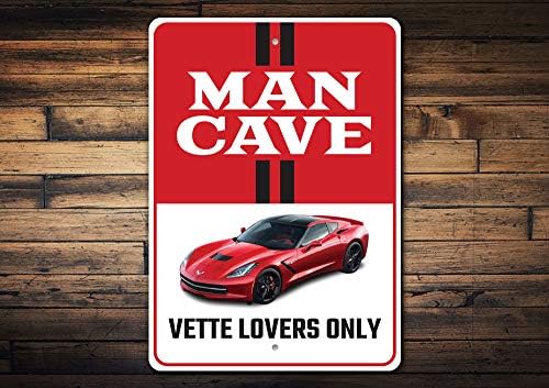 Man Cave Vette Severler Sadece Chevy Corvette İşareti, Yenilik Araba İşareti, Metal Garaj İşareti-16 x 24